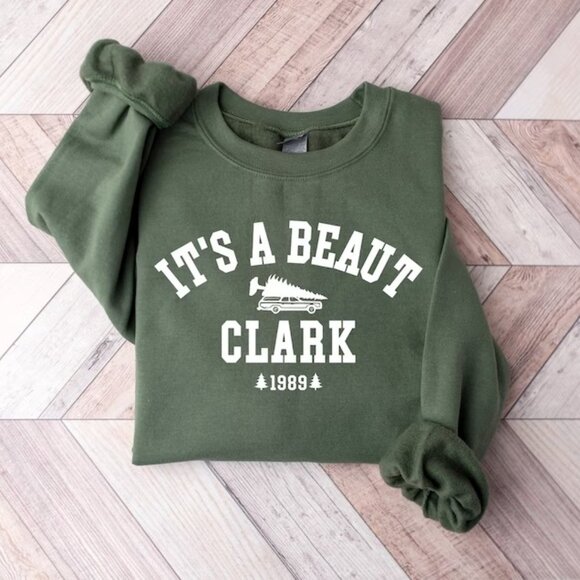 Its A Beaut Clark Sweatshirt Griswold Christmas Sweatshirt 90 - Picture 1 of 5